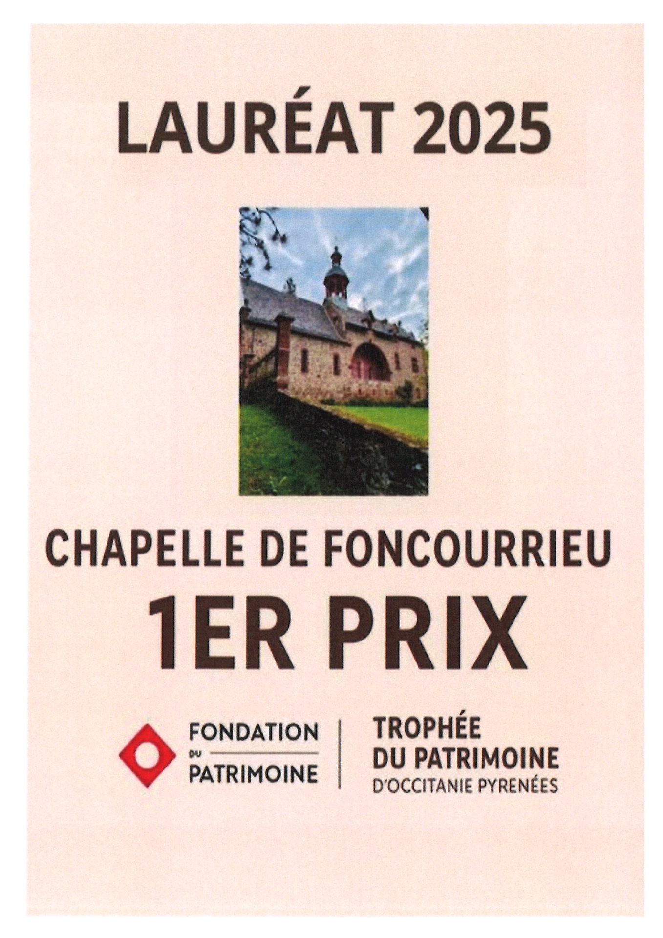 Lire la suite à propos de l’article La Chapelle de Foncourrieu honorée lors de la première édition du Trophée du Patrimoine en Occitanie-Pyrénées